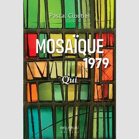 Mosaïque 1979: qui