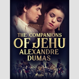 The companions of jehu