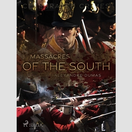 Massacres of the south