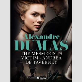 The mesmerist's victim: andrea de taverney