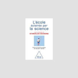 L' école éclairée par la science