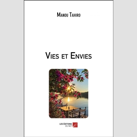 Vies et envies