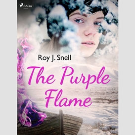 The purple flame