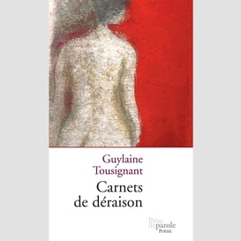 Carnets de déraison