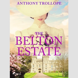The belton estate