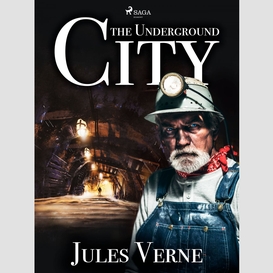 The underground city