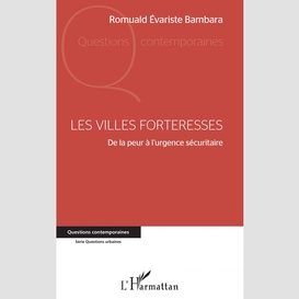 Les villes forteresses