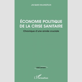 Economie politique de la crise sanitaire