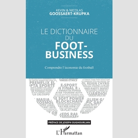 Le dictionnaire du foot-business