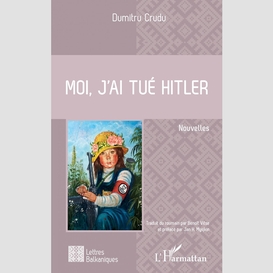 Moi, j'ai tué hitler