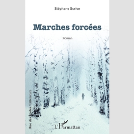 Marches forcées