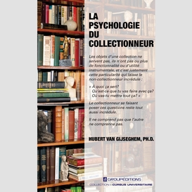 La psychologie du collectionneur