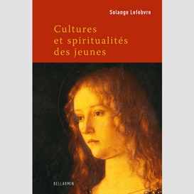 Cultures et spiritualités des jeunes