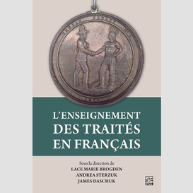 L'enseignement des traités en français