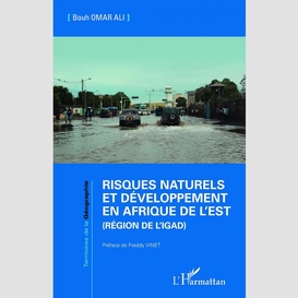 Risques naturels et développement en afrique de l'est (région de l'igad)