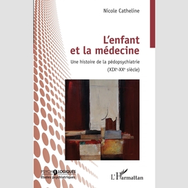 L'enfant et la médecine