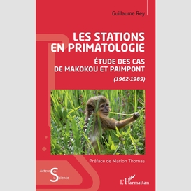 Les stations en primatologie