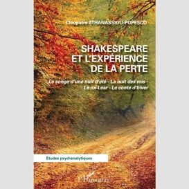 Shakespeare et l'expérience de la perte