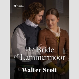 The bride of lammermoor