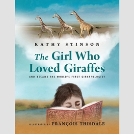 The girl who loved giraffes