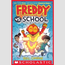 Freddy vs. school, book #1