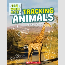 Tracking animals (real world math)