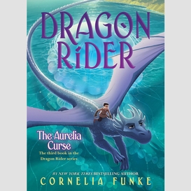 The aurelia curse (dragon rider #3)