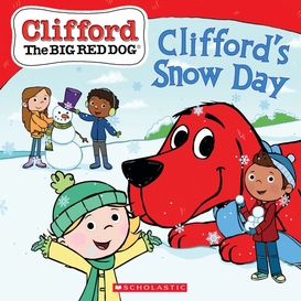 Clifford's snow day (clifford the big red dog storybook)