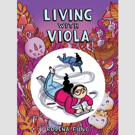 Living with viola