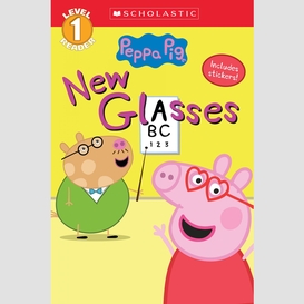New glasses (peppa pig: level 1 reader)