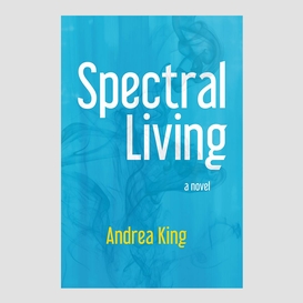 Spectral living