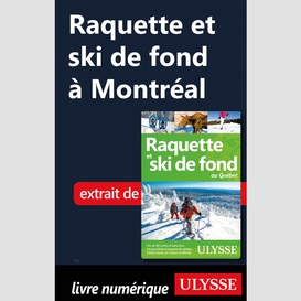 Raquette et ski de fond à montréal