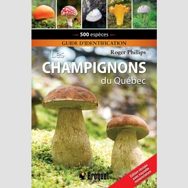 Champignons du quebec (les)