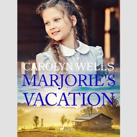 Marjorie's vacation