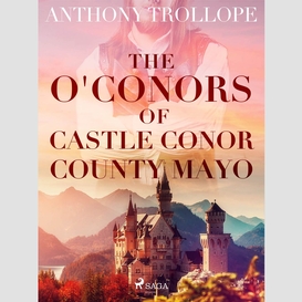 The o'conors of castle conor, county mayo