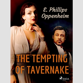 The tempting of tavernake
