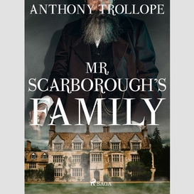 Mr. scarborough's family