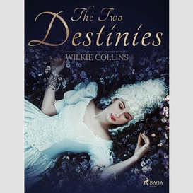 The two destinies