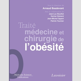 Traité médecine et de chirurgie de l'obésité