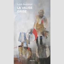 La valise grise