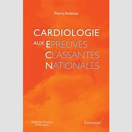 Cardiologie aux épreuves classantes nationales