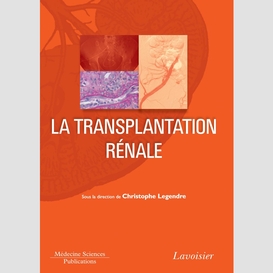 La transplantation rénale