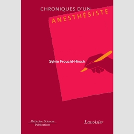 Chroniques d'un anesthésiste