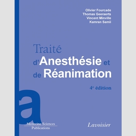 Traité d'anesthésie et de réanimation