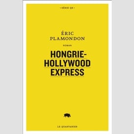 Hongrie-hollywood express t.1 1984