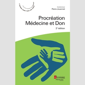 Procréation : médecine et don