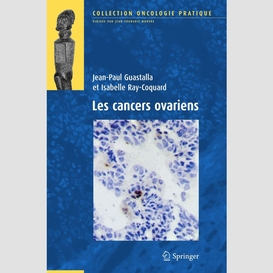 Les cancers ovariens