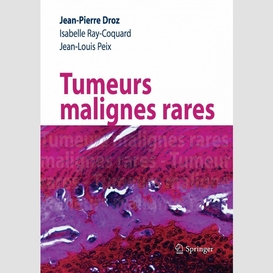 Tumeurs malignes rares