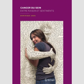 Cancer du sein : entre raison et sentiments