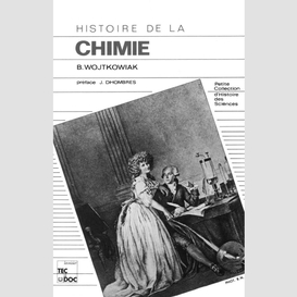 Histoire de la chimie : de l'alchimie à la chimie moderne